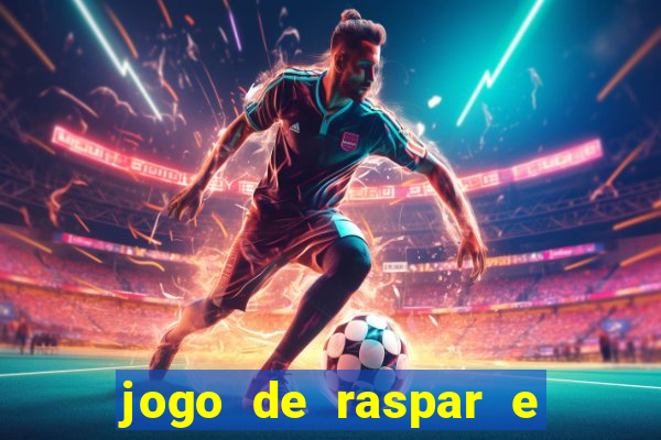 jogo de raspar e ganhar dinheiro de verdade